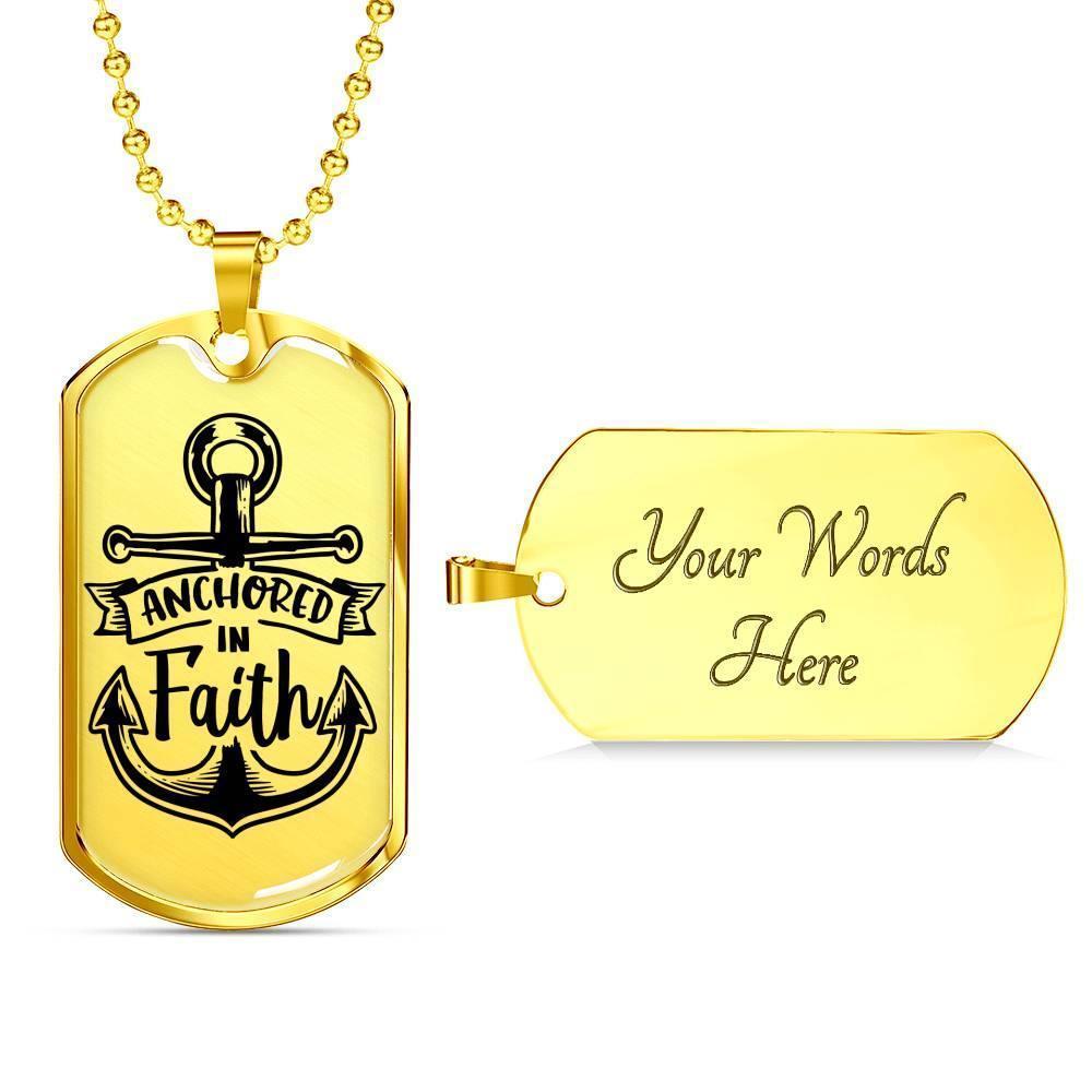Anchored In Faith Necklace Stainless Steel or 18k Gold Dog Tag 24" Chain